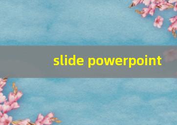 slide powerpoint